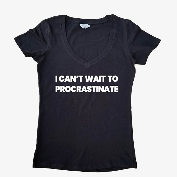 Procrastinator |Graphic Tees|Funny Quotes T-shirt - Picture 2 of 3